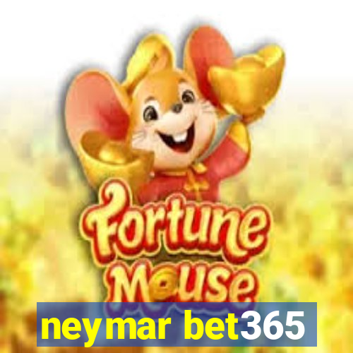 neymar bet365